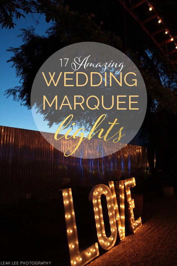 17 Amazing Wedding Marquee Lights