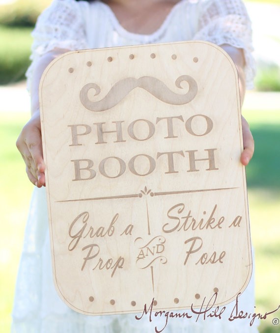 photo booth sign by braggingbags via 26 Things Guests Love at Weddings from A to Z | https://emmalinebride.com/planning/things-guests-love-at-weddings/