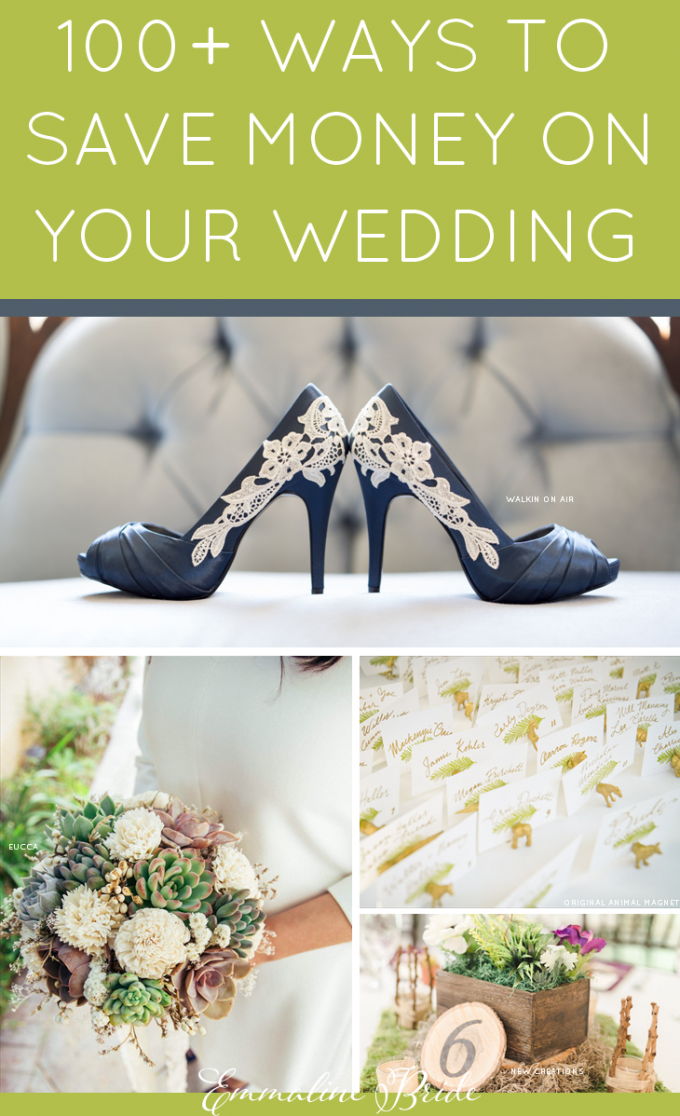 100 Ways to Save Money on Your Wedding | via Emmaline Bride