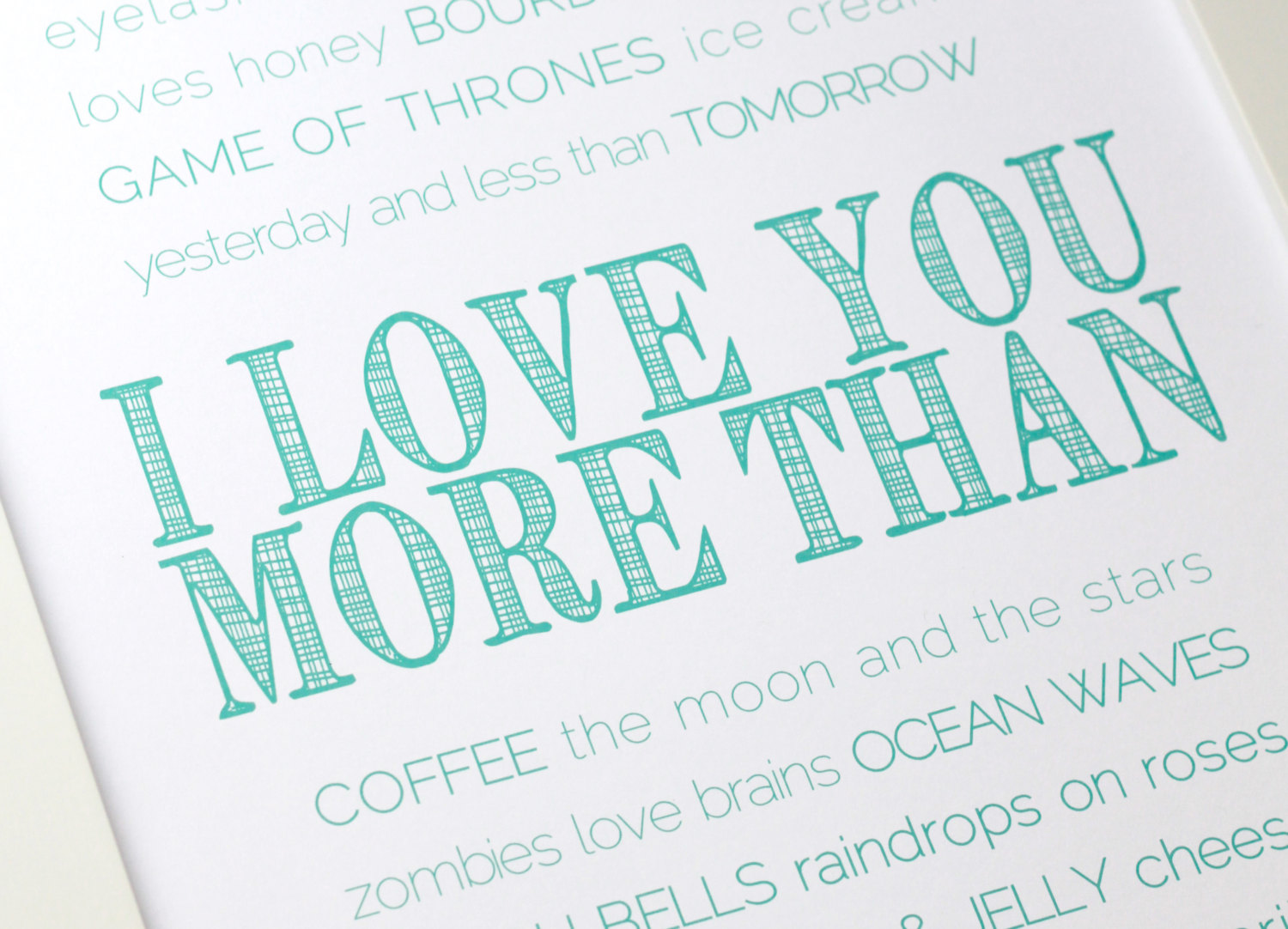 love you more than print