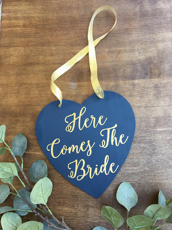 here comes the bride sign
