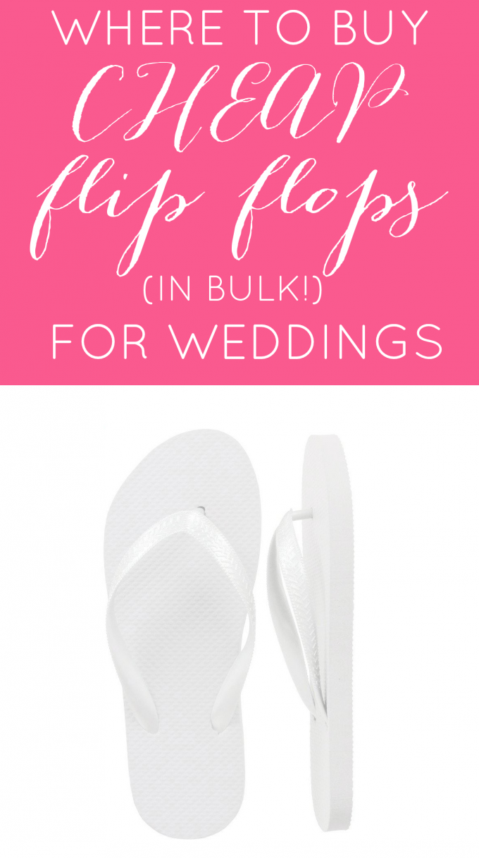 where to buy cheap flip flops in bulk for weddings