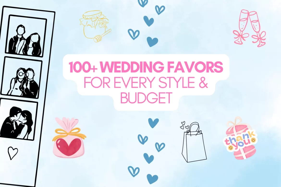 wedding favors for guests in different styles and budgets