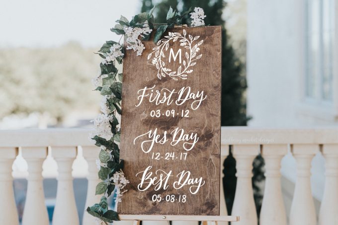 first day yes day best day wedding sign