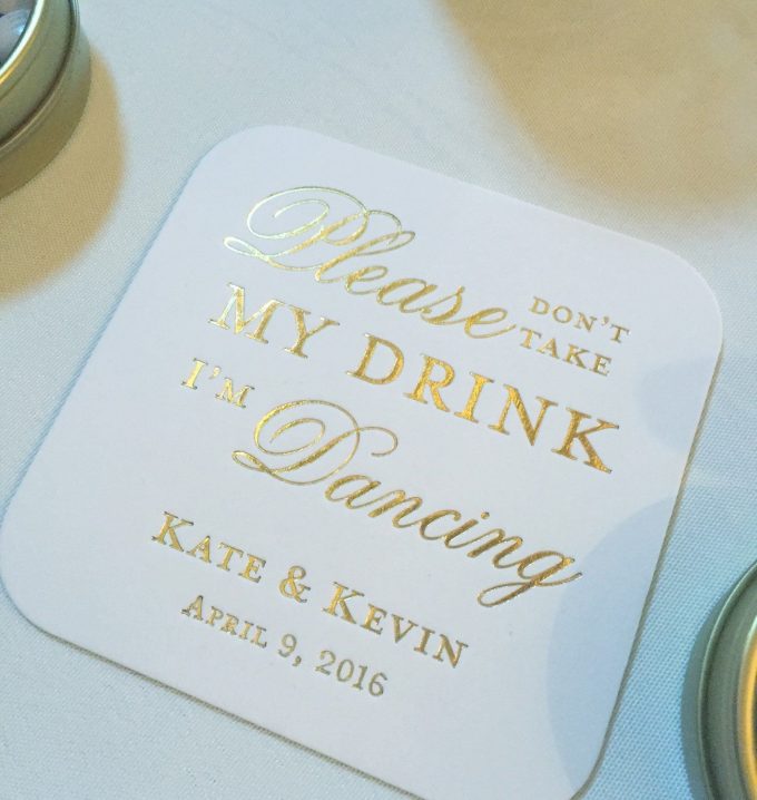 please don't take my drink im dancing coasters