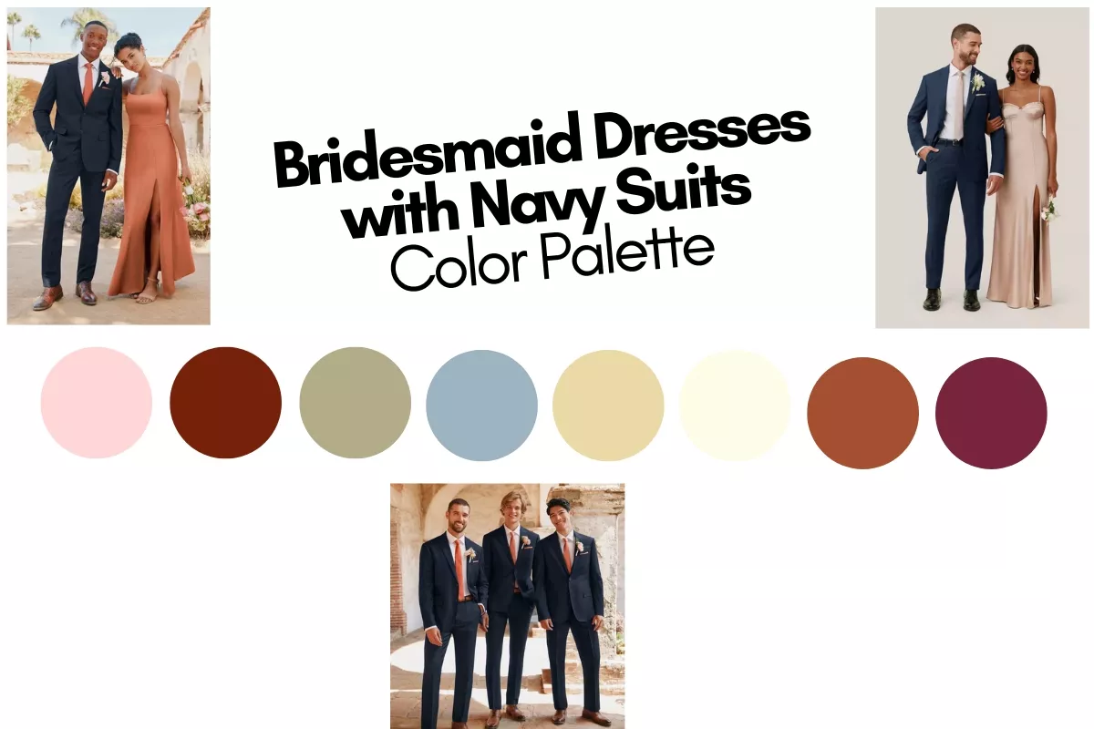 Color palette of bridesmaid dresses paired with navy suits