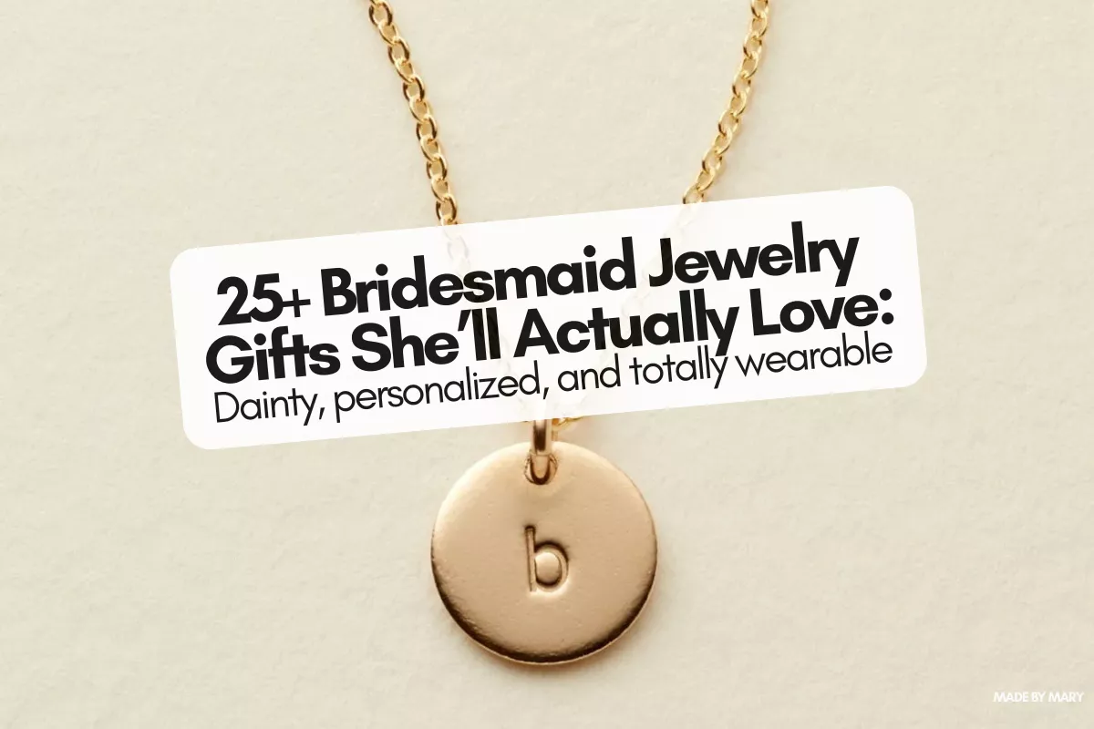 Bridesmaid Jewelry Gifts Guide: Necklaces, Bracelets, Earrings, and More