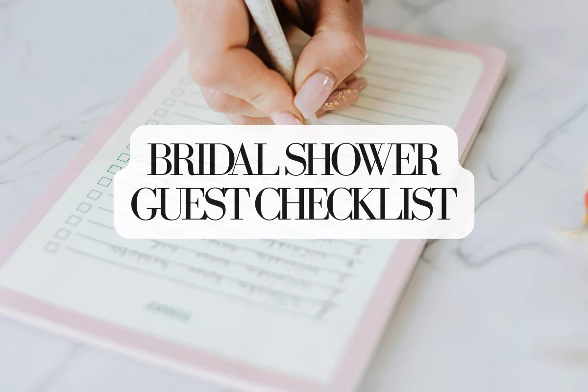 bridal shower guest list checklist showing how to organize guests for a bridal shower etiquette plan