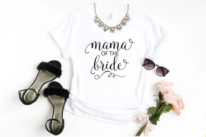 mama of the bride shirt