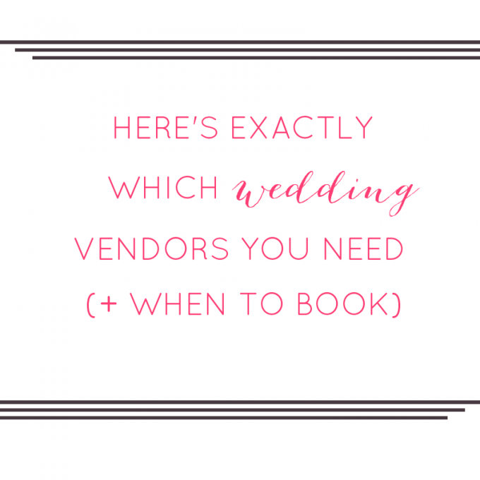 wedding vendors you need