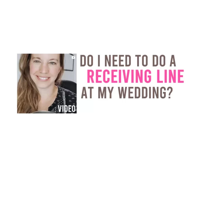 do i have to have a receiving line at my wedding?