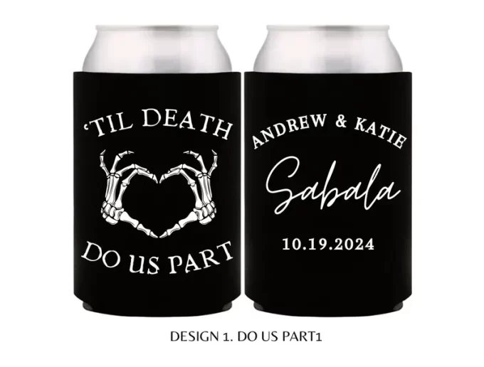 Til death wedding koozies