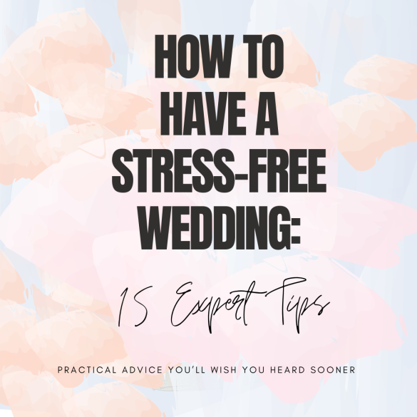 how to have a stress free wedding