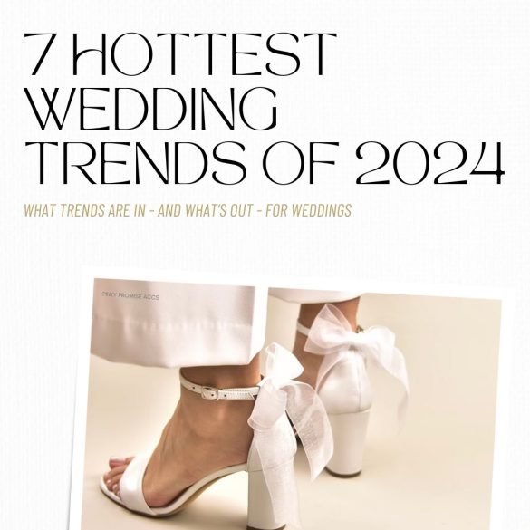 wedding trends 2024 whats out and whats in