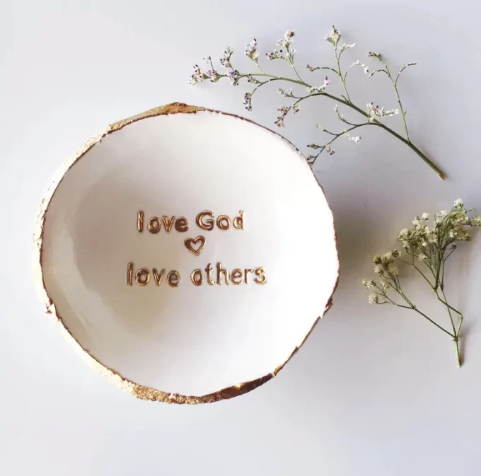 love God love others ring dish
