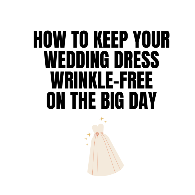 keep wedding dress wrinkle-free
