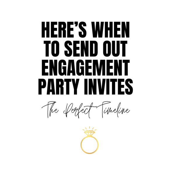 when to send engagement party invites