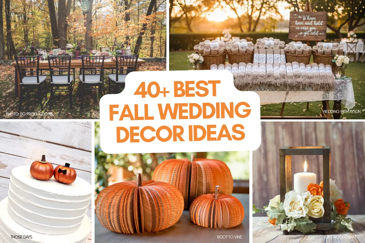 40 Best Fall Wedding Decor Ideas for a Beautiful Autumn Celebration