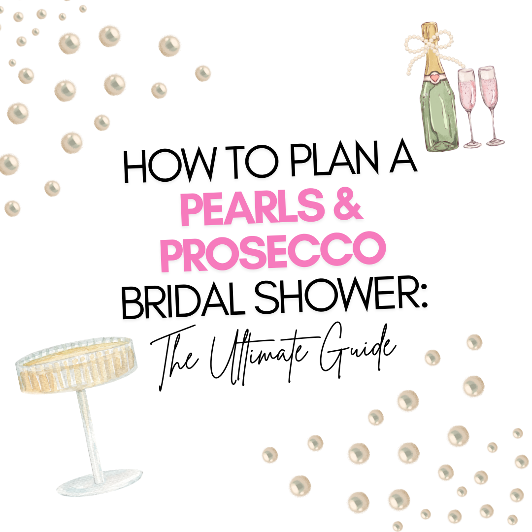 pearl and prosecco bridal shower theme ideas