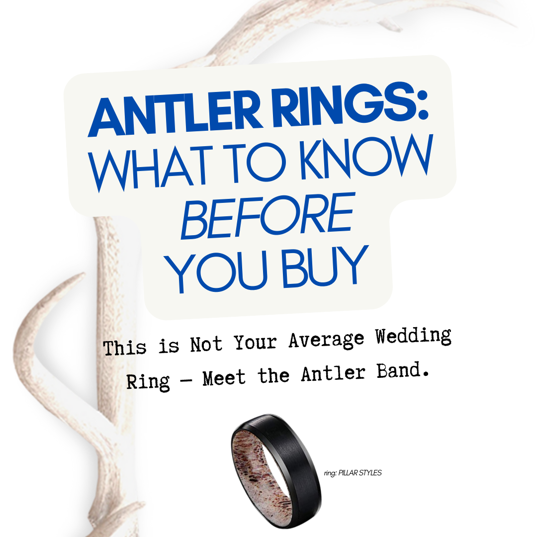 The Ultimate Guide to Antler Rings: Everything You Need to Know Before Buying