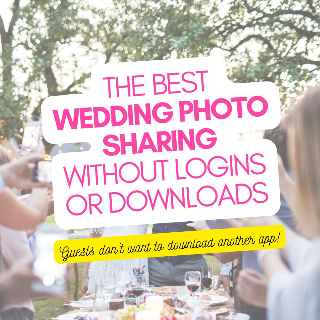 The best photo sharing for weddings without app download or login
