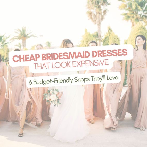 Bridal party in stylish affordable bridesmaid dresses posing happily at a wedding, showcasing budget-friendly dresses that look expensive