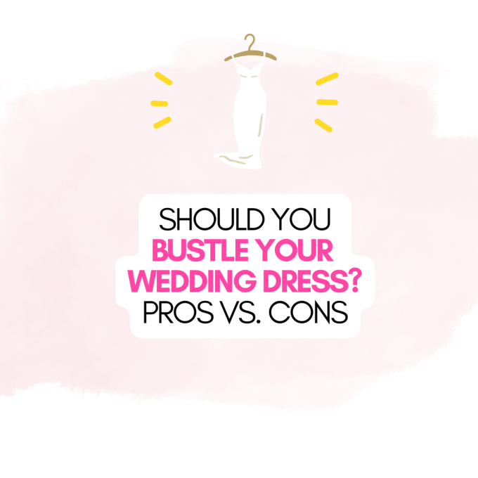 pros and cons of bustle vs bracelet wedding dress train