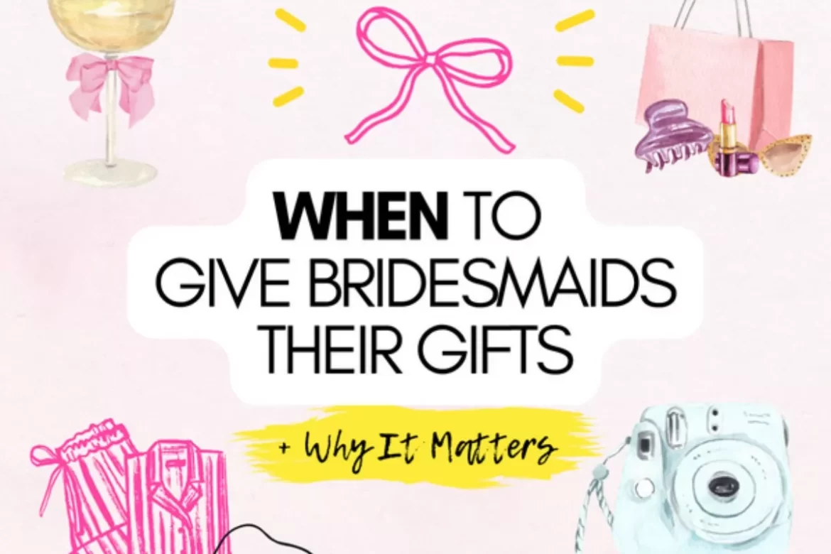 Bride giving bridesmaid gifts with bridal party smiling, showing best timing for gifts before the wedding