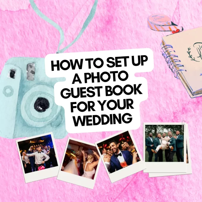 Polaroid Guest Book at Wedding: How to Set Up and Common Solutions to Issues That Arise
