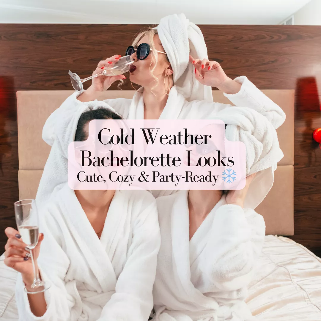Winter bachelorette party outfit ideas