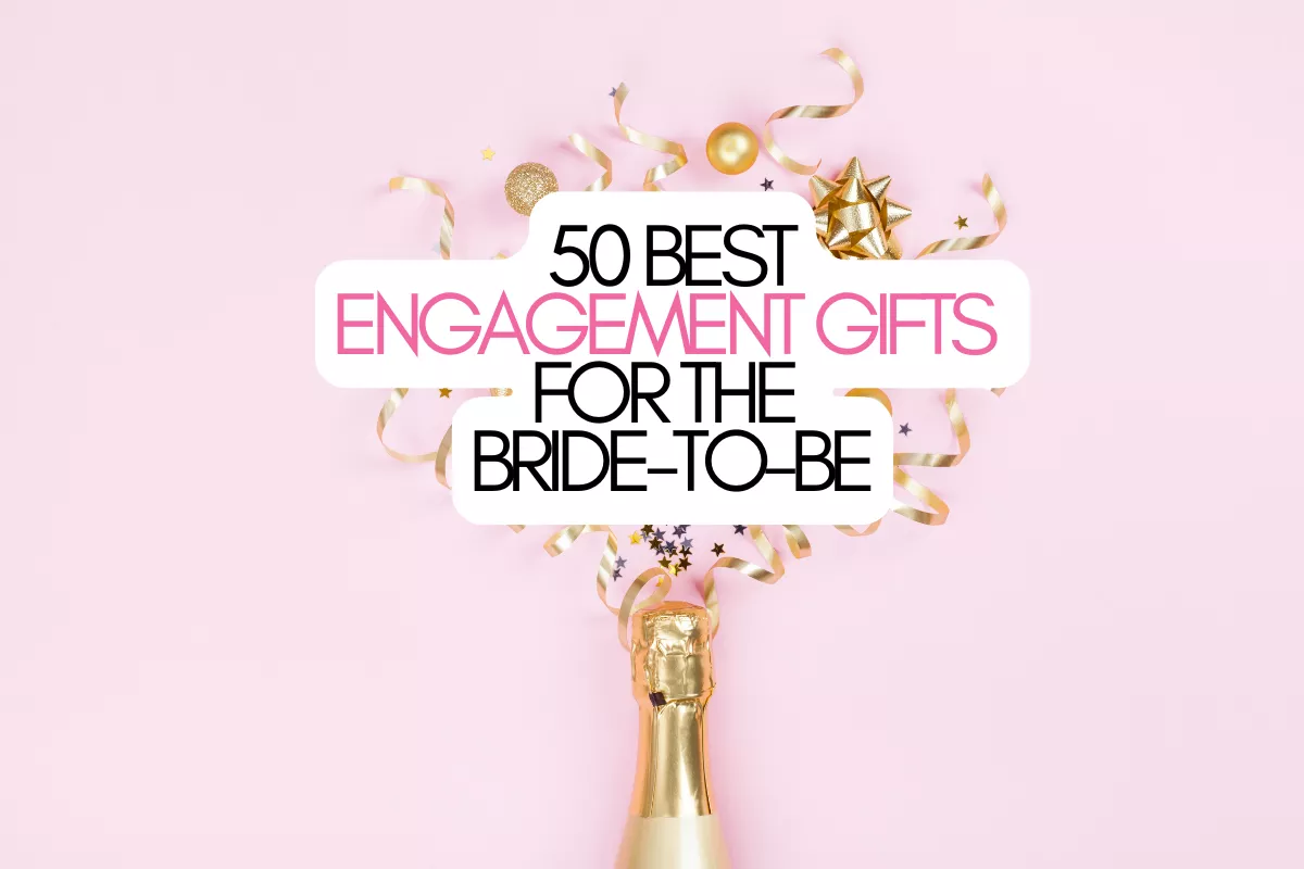 thoughtful engagement gifts for the bride-to-be including personalized keepsakes and wedding planning gifts