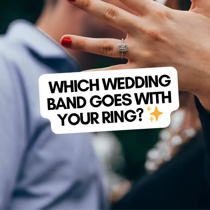 Wedding band styles that match your engagement ring