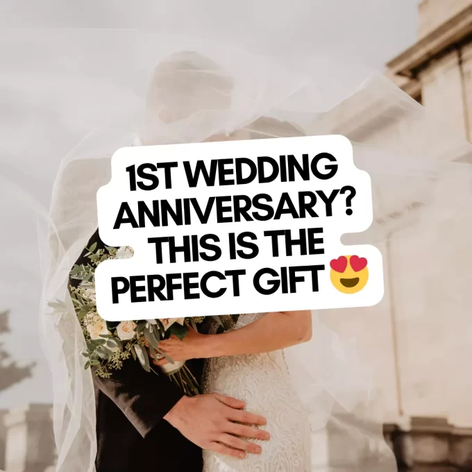 Wedding anniversary gifts for 1st year