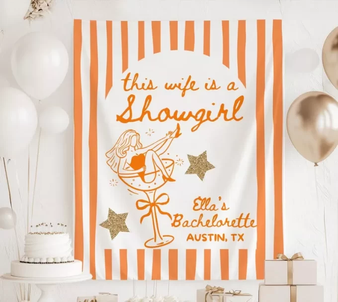 Wife is a showgirl banner for bachelorette party