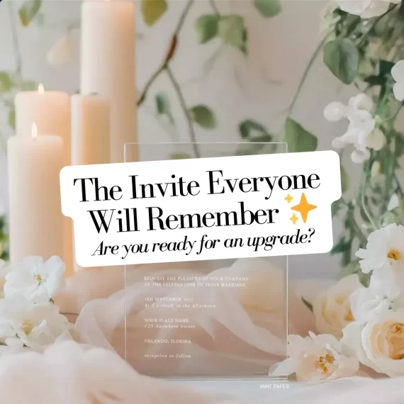 Clear acrylic wedding invitations with modern minimalist design and custom lettering