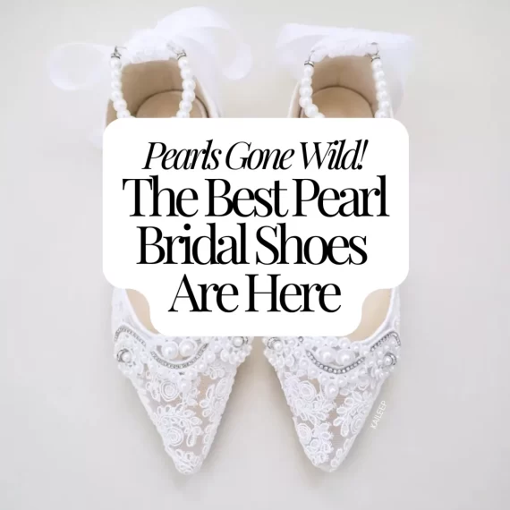 Elegant bridal pearl wedding shoes on display for 2026 brides, featuring heels, flats, and sandals