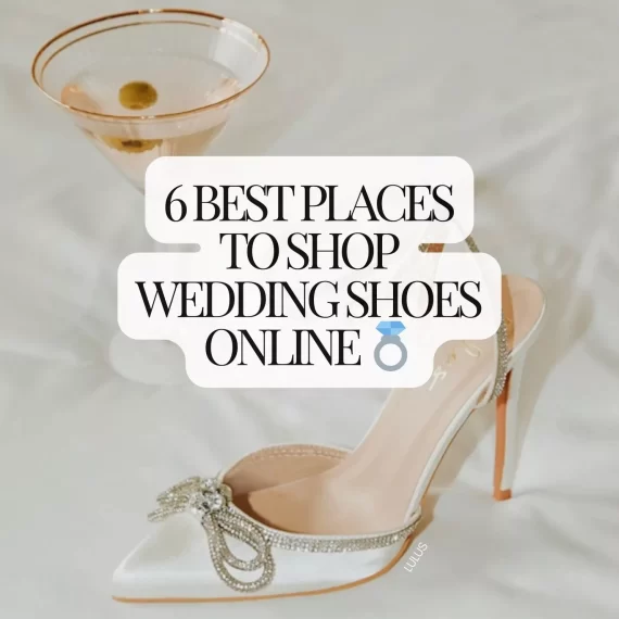 Top 6 best online shops to buy wedding shoes for brides