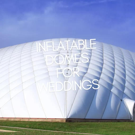 inflatable dome for wedding reception