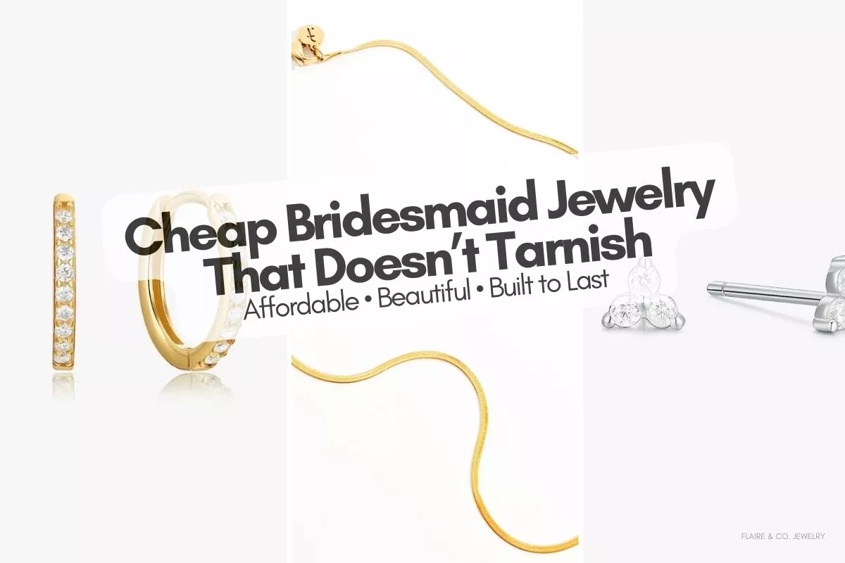 Affordable bridesmaid jewelry that doesn’t tarnish, styled on bridesmaids