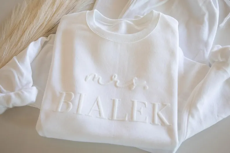 Bride-to-be  personalized embossed Mrs sweatshirt
