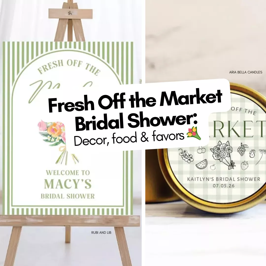 Fresh Off the Market Bridal Shower planning guide with decor and food ideas