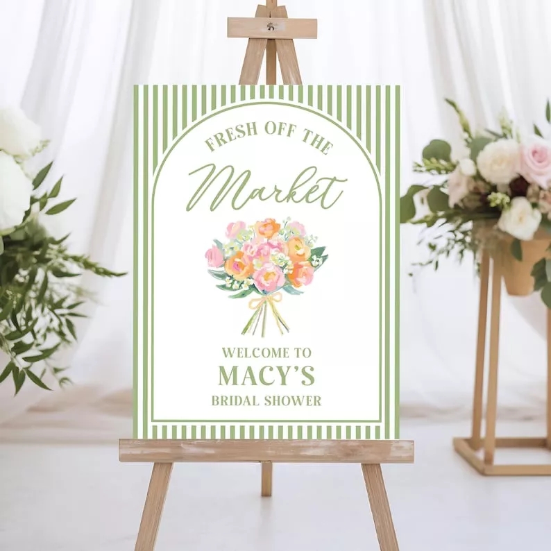 Fresh Off the Market bridal shower welcome sign with market-style lettering