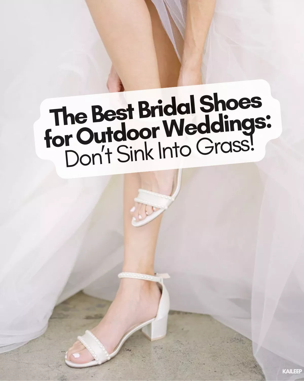 Bride wearing elegant outdoor wedding shoes that don’t sink into grass or sand, perfect for garden and beach weddings