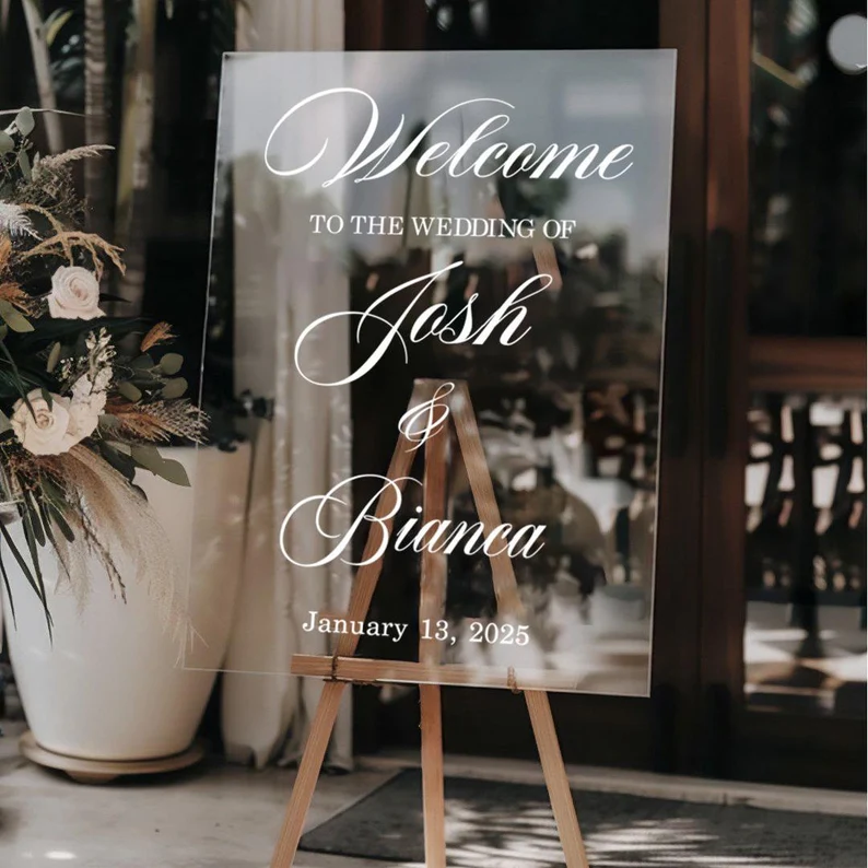 Clear acrylic wedding welcome sign