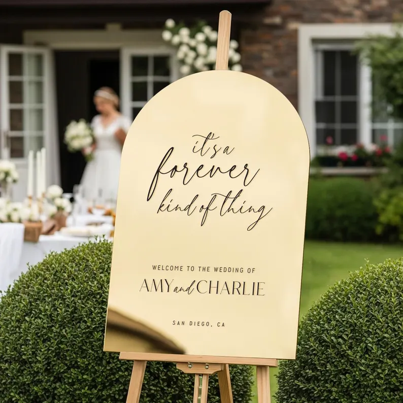 its a forever kind of thing wedding welcome sign 