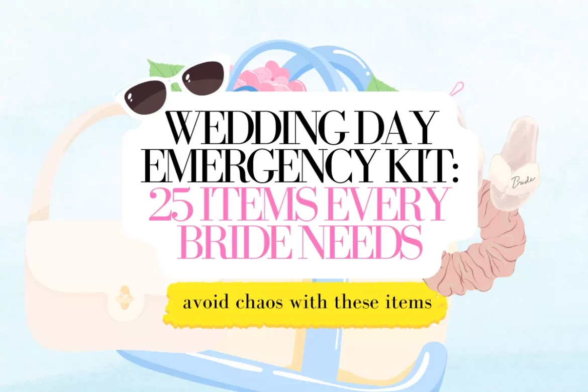 wedding day emergency kit for bride