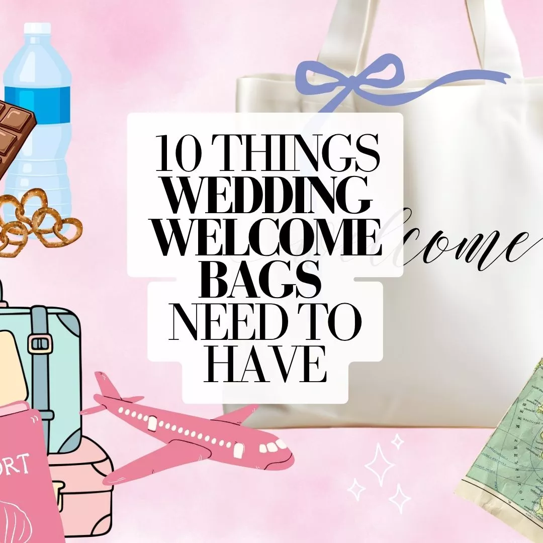 what to put in wedding welcome bags for hotel guests checklist with easy ideas for out of town and destination wedding guests