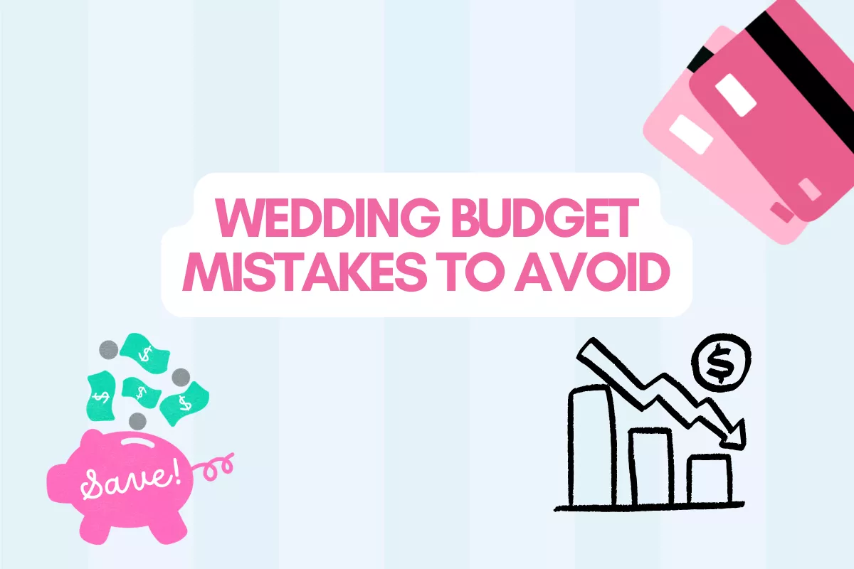 wedding budget mistakes couples should avoid