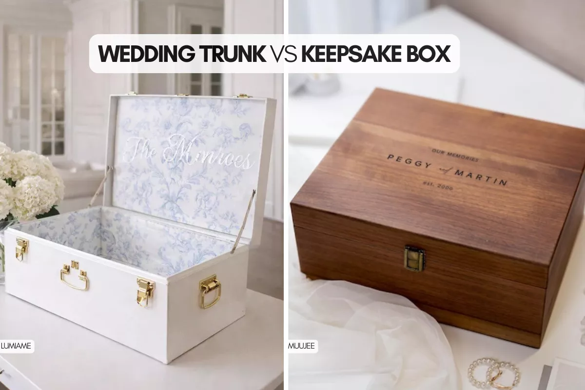 wedding trunks vs wedding keepsake boxes