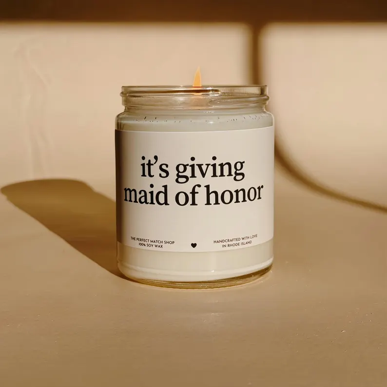 its giving maid of honor candle gift idea